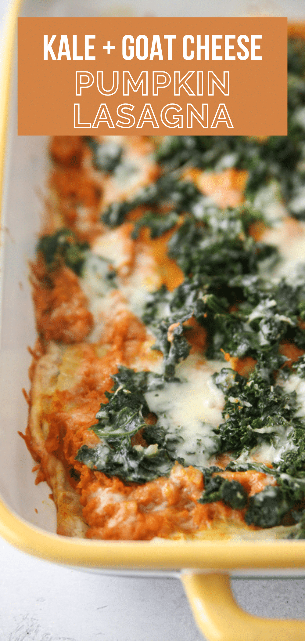 Pumpkin Goat Cheese & Kale Lasagna • Kath Eats