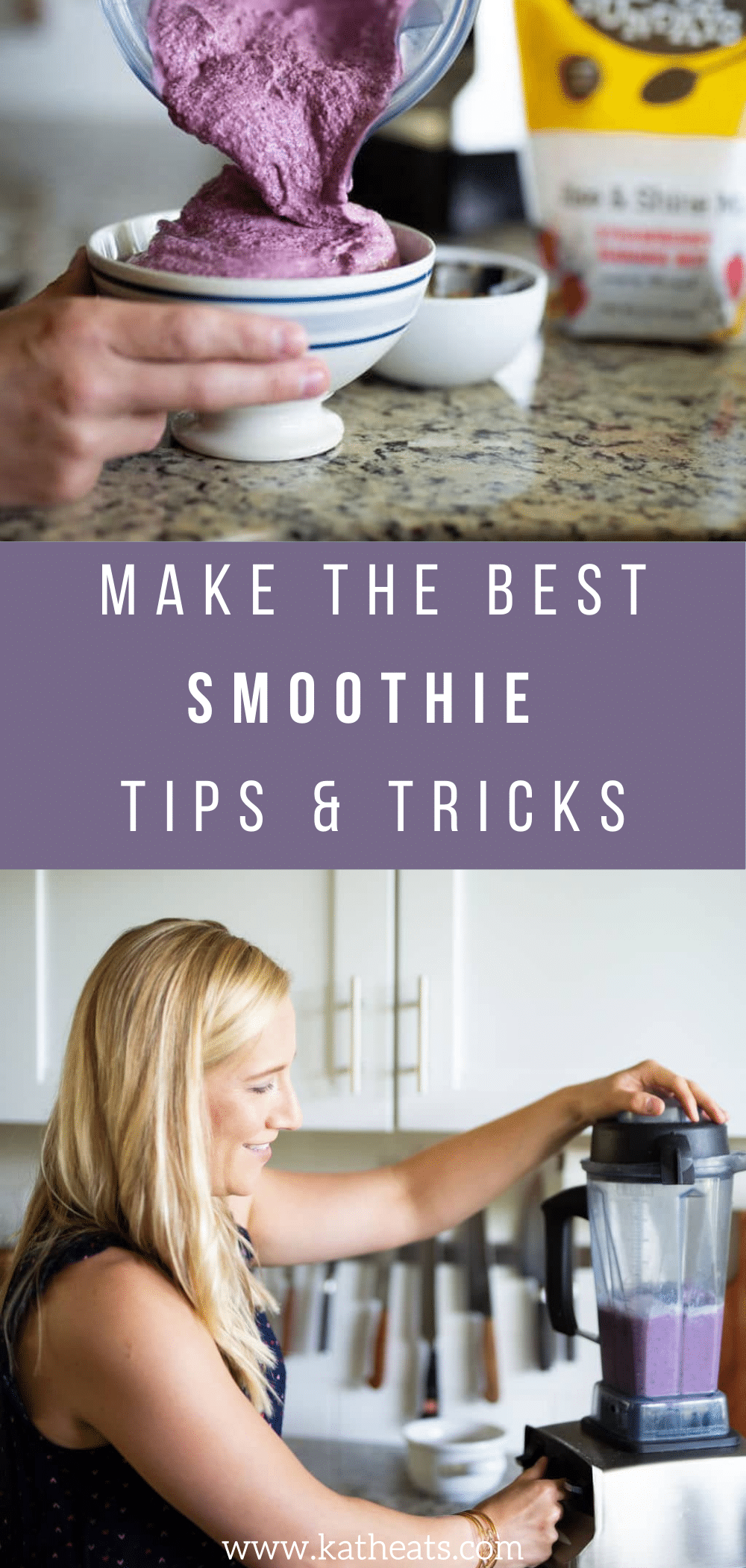 Make The Best Smoothie Tips & Tricks • Kath Eats