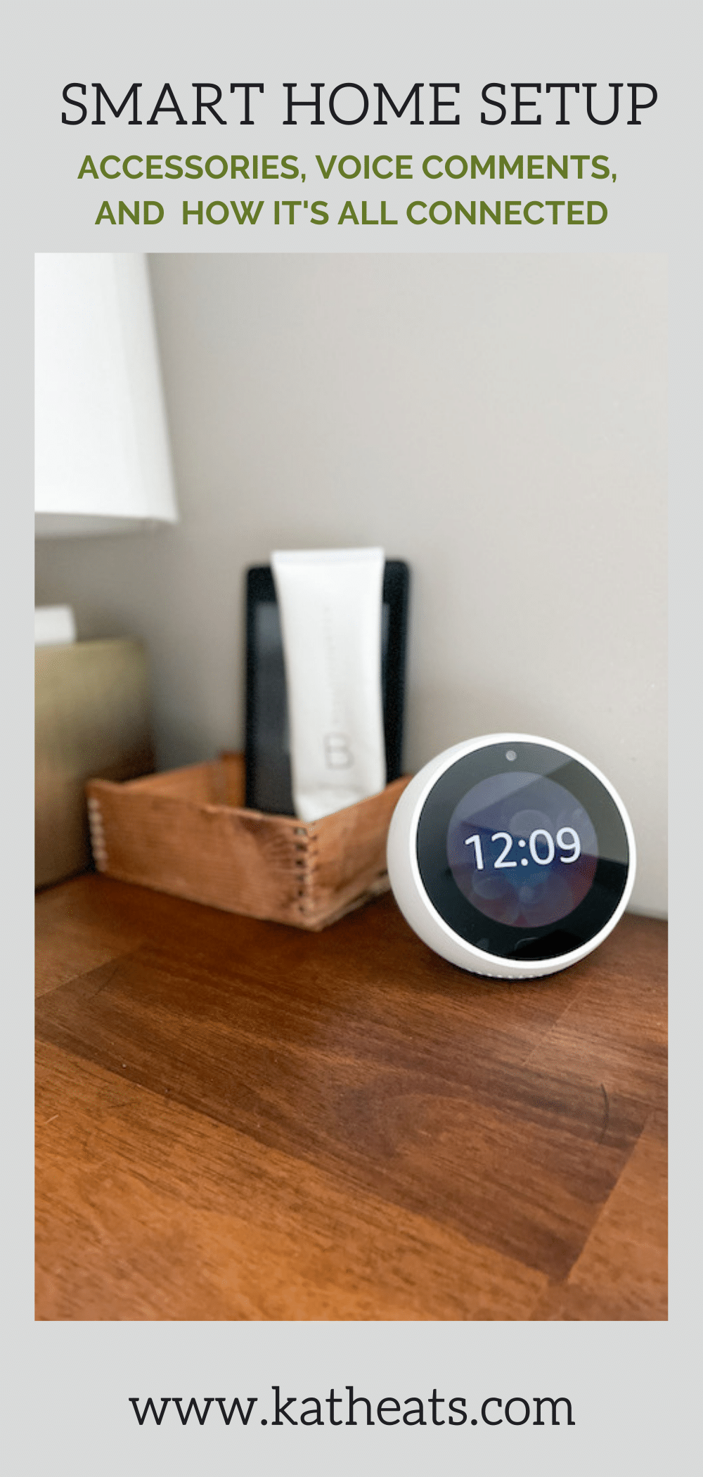 Our Smart Home Setup • Kath Eats