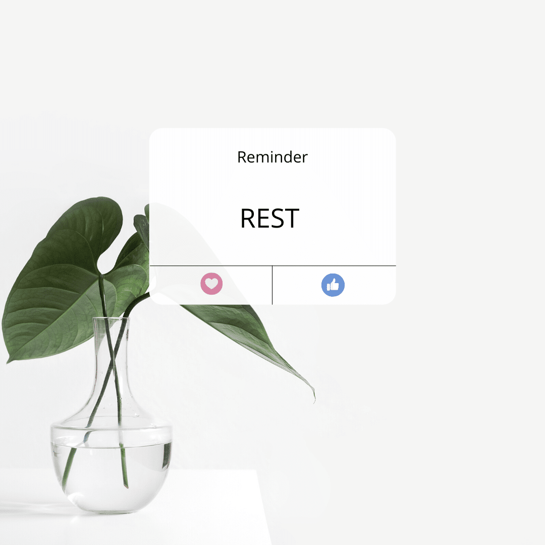 quote with a reminder to rest